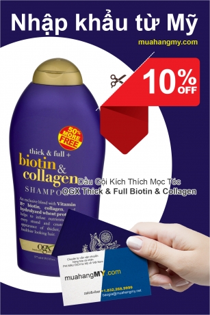 Dầu gội kích thích mọc tóc OGX thich & full biotin & collagen